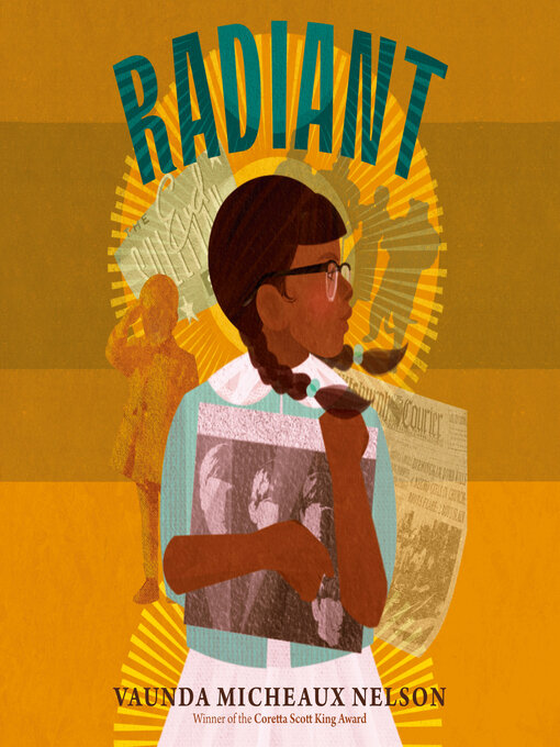 Title details for Radiant by Vaunda Micheaux Nelson - Wait list